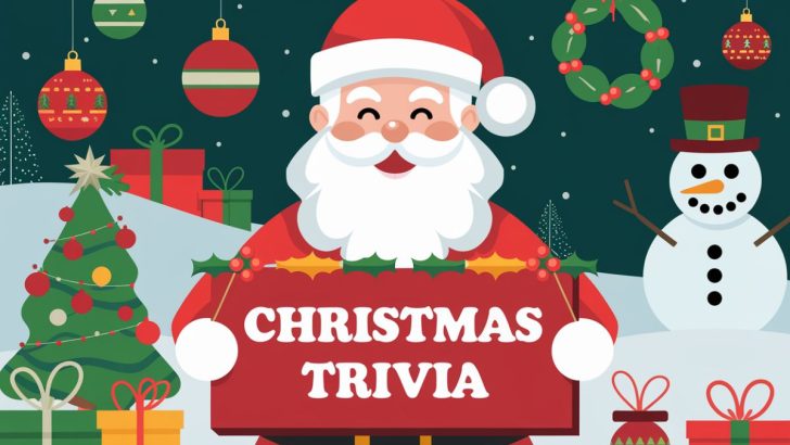 50 Christmas-Themed Trivia Questions to Challenge Your Holiday Knowledge