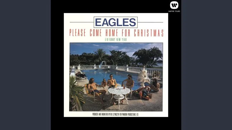 The Eagles' 'Please Come Home for Christmas'